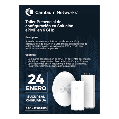Curso Presencial Cambium ePMP en 6 GHz: Configuración e Instalación